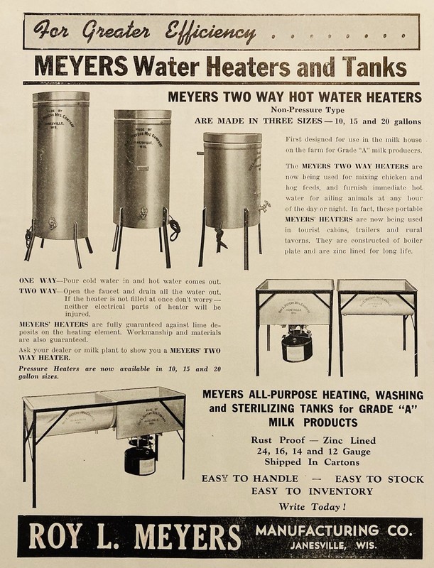1946 AD.(XH85)~ROY L. MEYERS MFG. CO. JANESVILLE, WIS. DAIRY WATER HEATERS TANKS