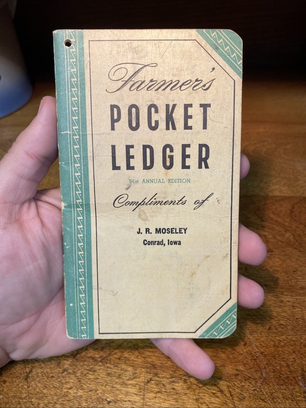VINTAGE 1957-58 JOHN DEERE FARMER’S POCKET LEDGER Moseley Conrad Iowa