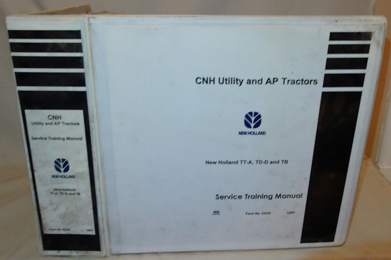 2007 -New Holland CNH- TT-A Utility AP Tractor Operators Service Manual Binder