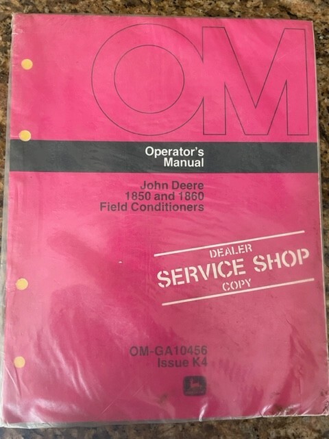 John Deere~1850 & 1860 Field Conditioners~Tractor Implement~Operator’s Manual
