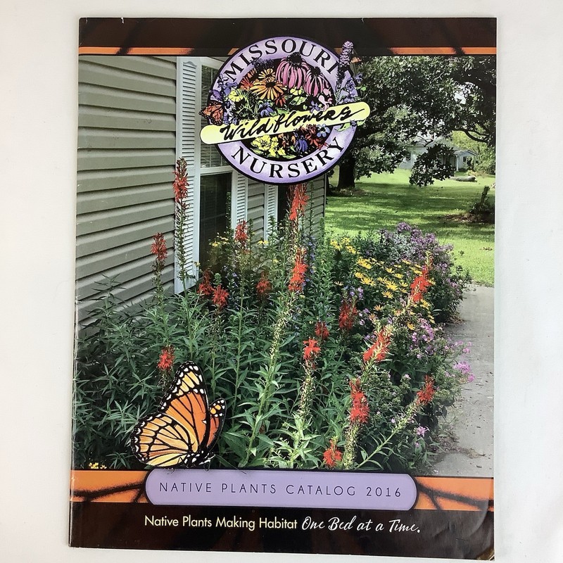 Missouri Wildflowers Nursery Catalog & Price List 2016 Jefferson City MO Native