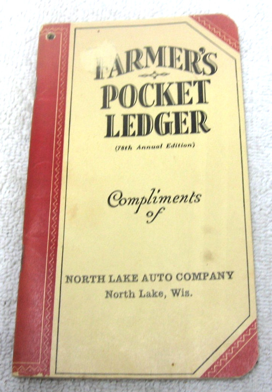 1944 -1945 JOHN DEERE POCKET LEDGER BROCHURE NORTH LAKE AUTO CO NORTH LAKE WI