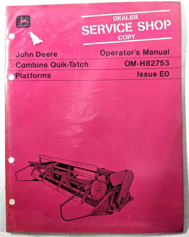 VTG John Deere Combine Quik-Tatch Platforms Operators Manual Dealer Copy 1970s