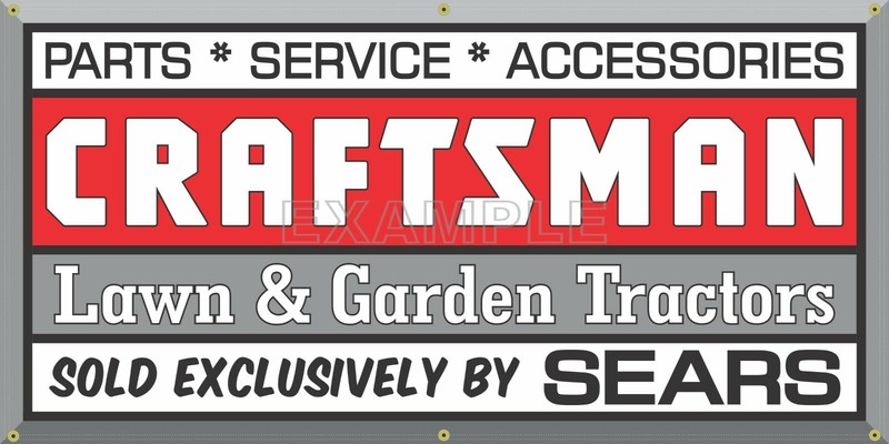 SEARS CRAFTSMAN LAWN GARDEN TRACTOR MOWER VINTAGE SIGN REMAKE BANNER SIZE OPTION