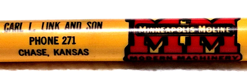 “MINNEAPOLIS-MOLINE *Carl L. Link & Son* Ph.271*Chase, Kansas” Working? Pencil