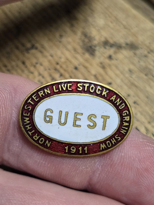 Vintage 1911 Northwestern Livestock Grain show Guest Exposition Enamel Badge Pin