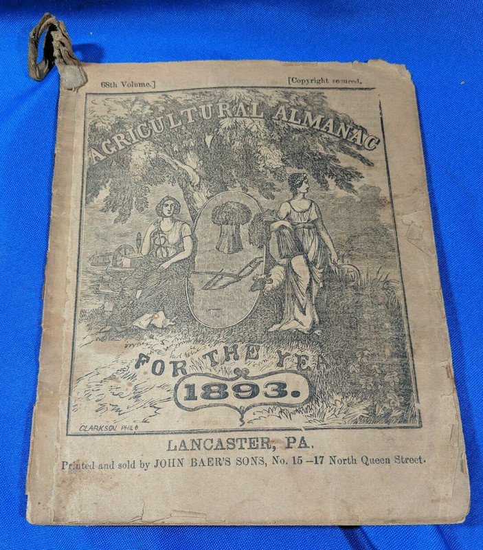 1893 John Bear Baer’s Agricultural Almanac Lancaster, PA Antique Farmers VTG