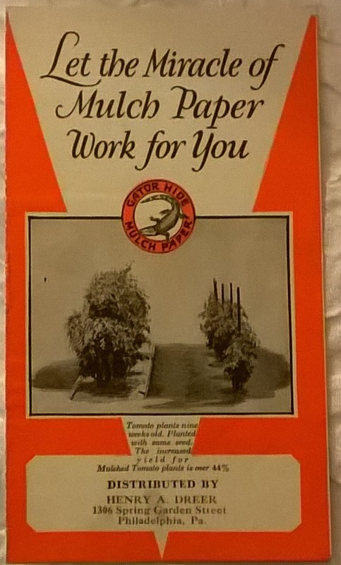 GATOR HIDE MULCH PAPER 6-page brochure (circa 1930’s) for seed planting