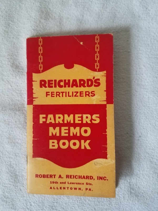 VTG. REICHARD’S FERTILIZERS ADVERTISING FARMERS MEMO BOOK ALLENTOWN, PA