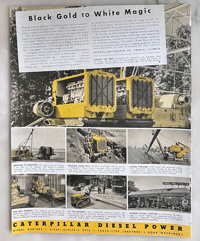 1939 magazine ad for Caterpillar Equipment – At work in the oil fields