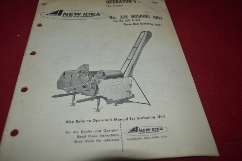 New Idea 328 Husking Unit Picker Operator’s Manual AMIL15