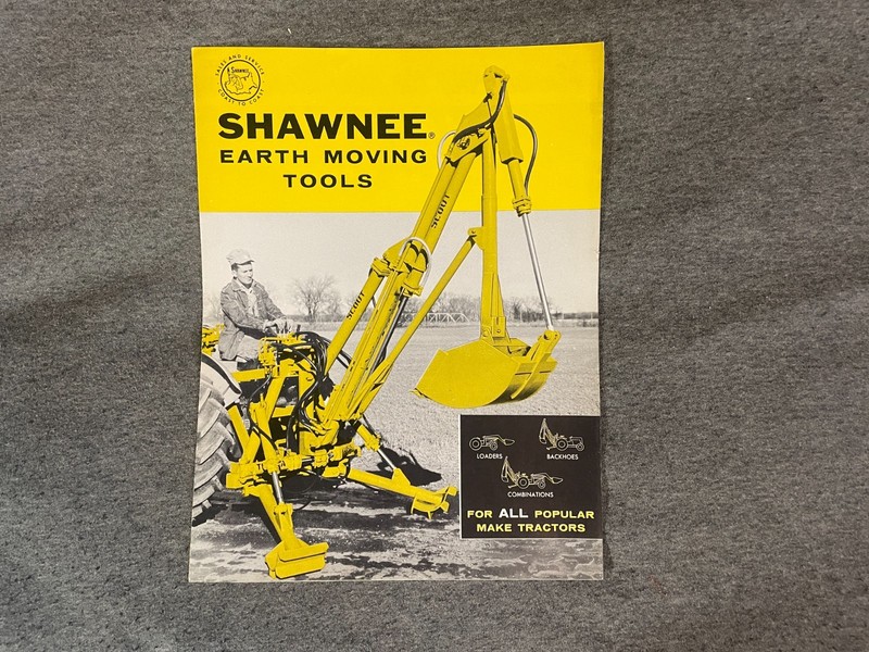 1950’s Shawnee Earth Moving Tools Tractors Brochure Loaders Backhoes Combination