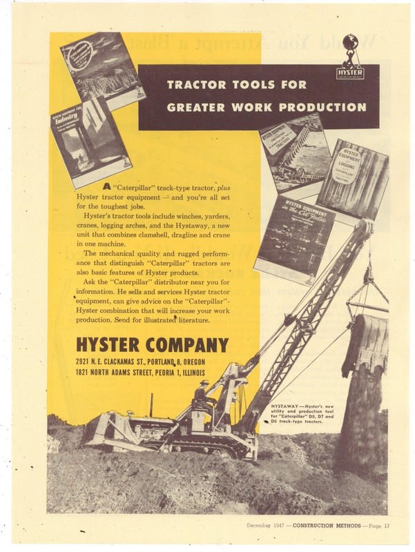 1947 Hyster Co Ad: Hystaway for Caterpillar D Series Tractors – Portland, Peoria