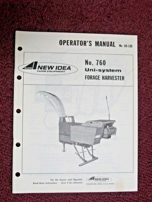 AVCO NEW IDEA No. 760 UNI-SYSTEM FORAGE HARVESTER OPERATOR’S MANUAL US-126