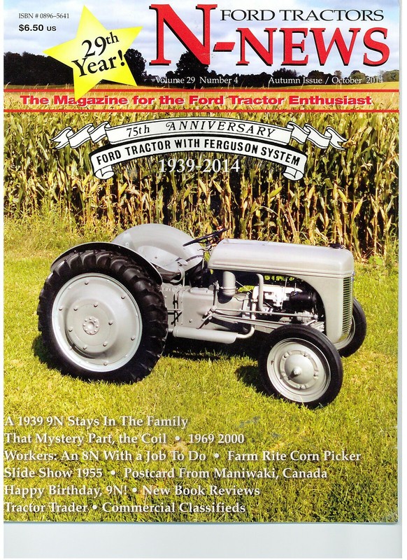 9N Ford Tractor with Ferguson System 75th Anniversary, Farm Right Corn Picker