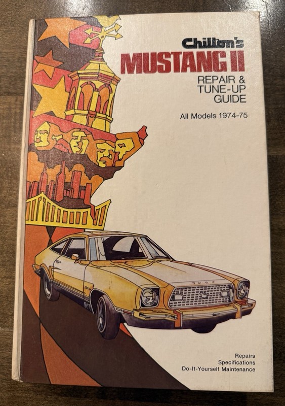 HC Original Vintage Chiltons Mustang II 1974 – 1975 Repair Tune-up book