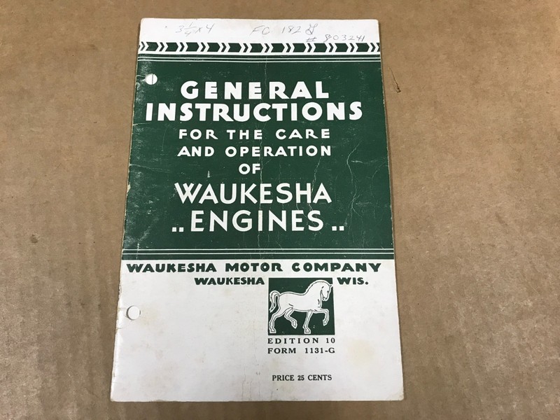 Vintage Waukesha Motor Company – General Instructions – Ed.10 – Form 1131G