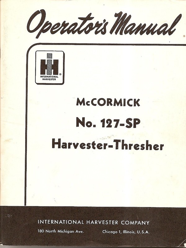 Farm Equipment Manual – IH – McCormick – 127 SP – Harvester Thresher (FB89)