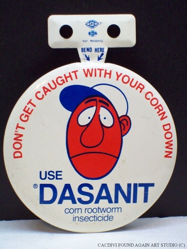Vintage Use Dasanit Corn Insecticide Advertising Pin Tab Foldover Button Pinback