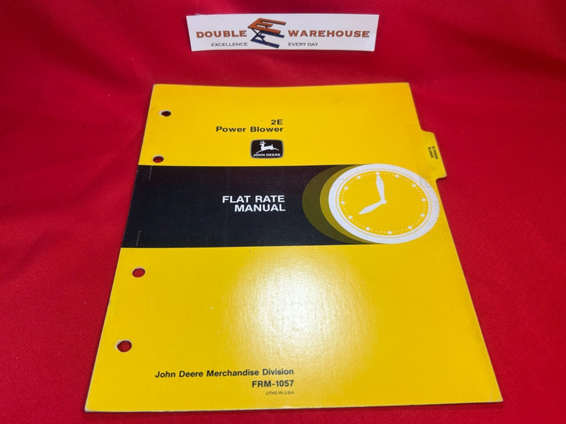 John Deere 2E Power Blower Flat Rate Manual Merchandise Division FRM-1057