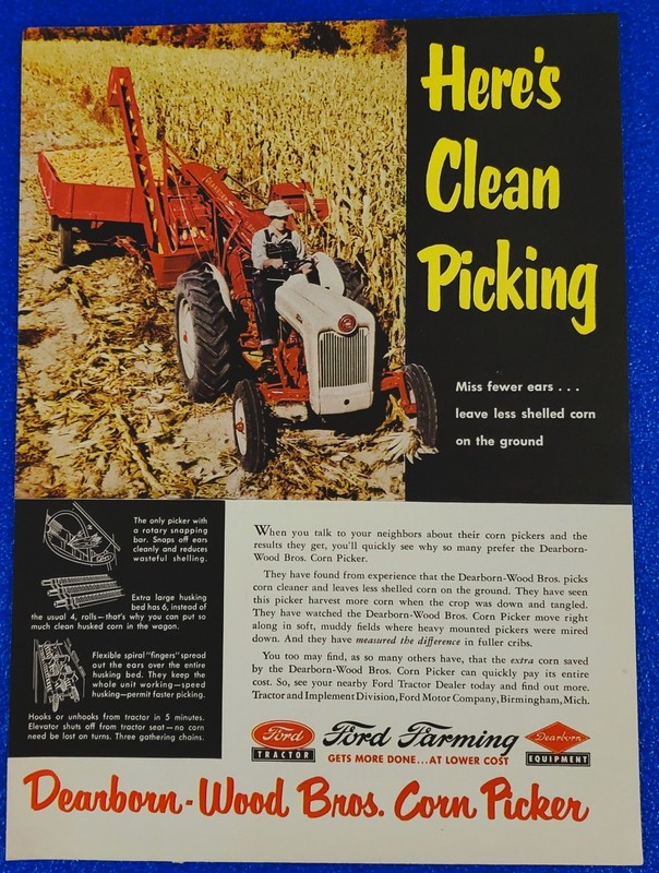 1954 Vintage Ford Tractor Using Dearborn Wood Bros Corn Picker Original Print Ad