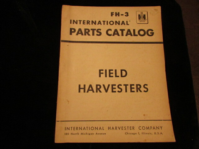 Vintage International Harvester IH Field Harvesters parts catalog Tractor manual