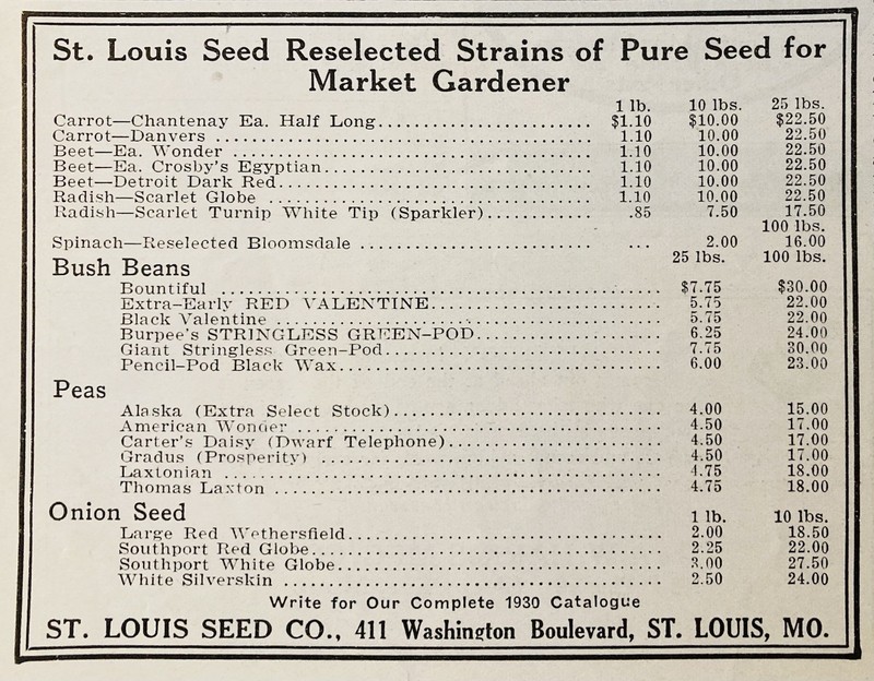 1930 AD.(XH86)~ST. LOUIS SEED CO. SEED STRAINS FOR MARKET GARDENER LIST PRICE