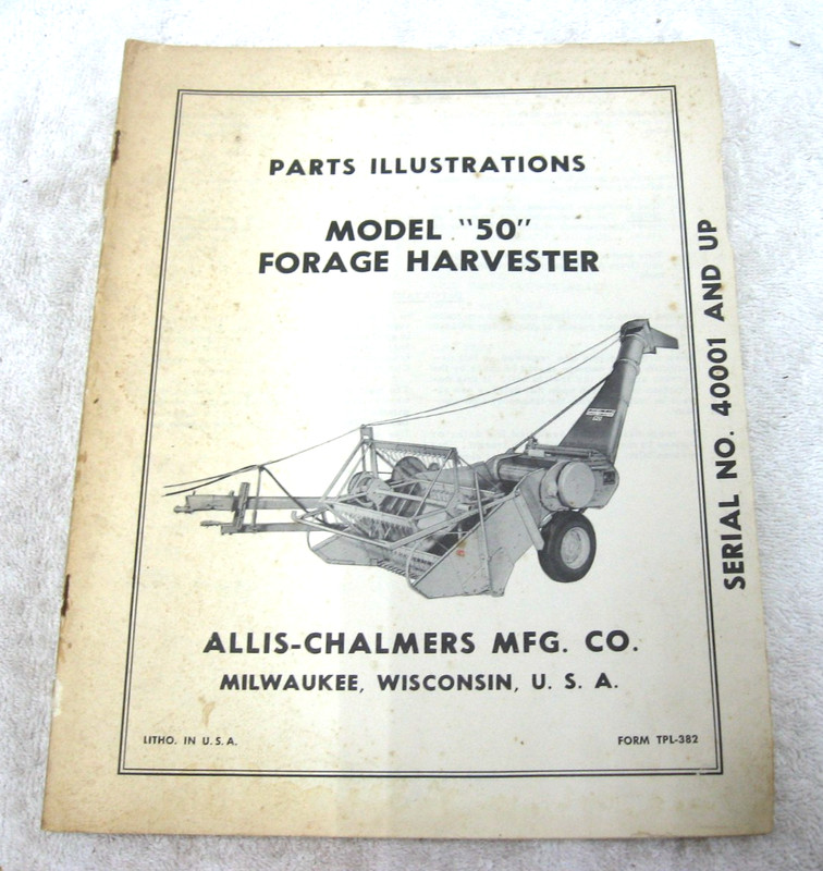 VINTAGE ALLIS CHALMERS TRACTOR MODEL 50 FORAGE HARVESTER OPERATORS MANUAL