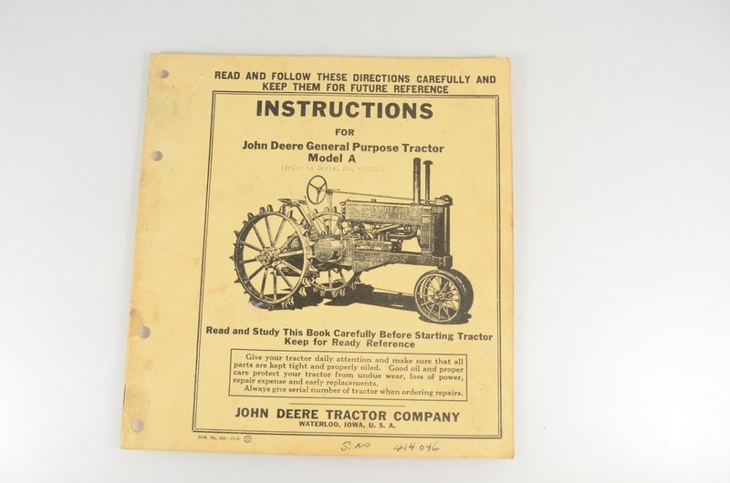 John Deere General Purpose Tractor Model A Instructions – Before Serial 477000