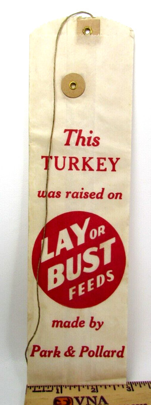 Vintage Park & Pollard This Turkey was raised on Lay or Bust Feeds Paper Bag