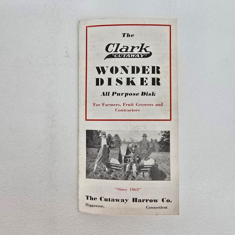 1930s Clark Cutaway Harrow Wonder Disker Brochure Farm Implement Higganum CT