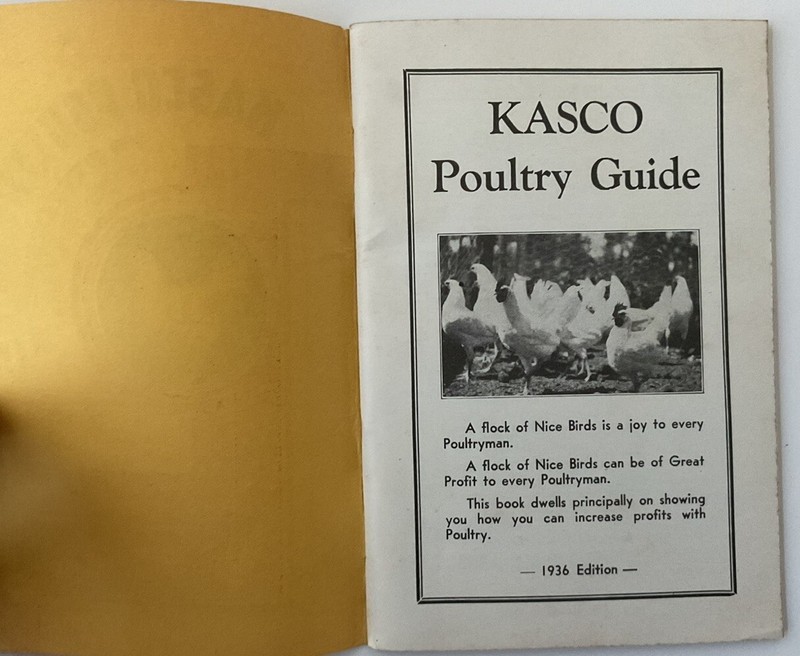 Kasco Poultry Guide To Better Production 1936. - 68 Pages gallery
