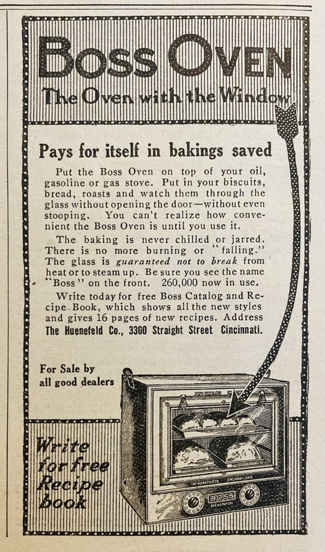 1912 AD.(XH87)~THE HUENEFELD CO. STRAIGHT ST. CINCINNATI, O. THE BOSS OVEN