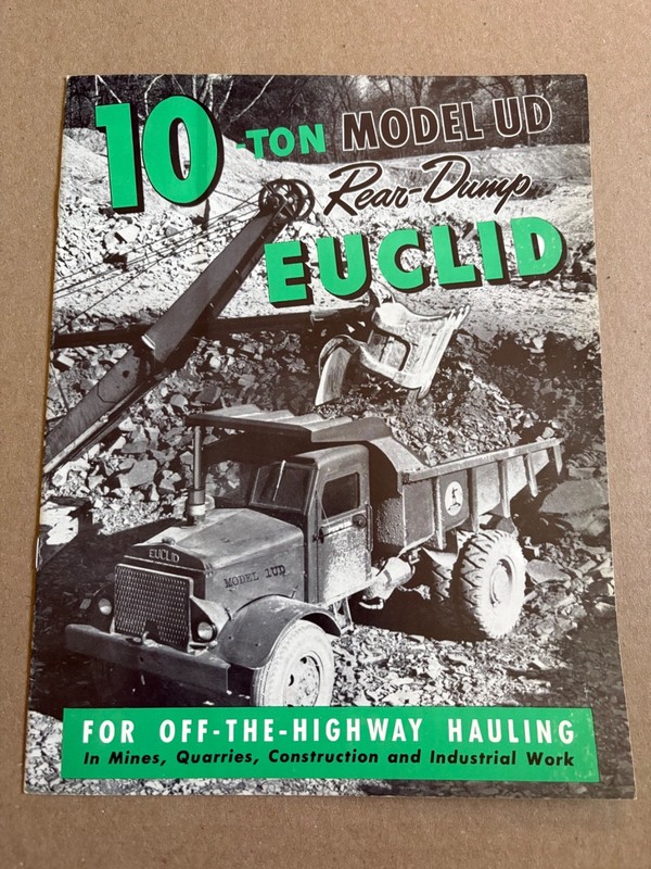 Vintage Euclid Model UD 10 Ton Dump Truck Off High Sales Brochure