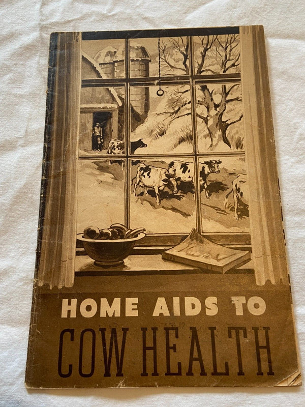 1941 Home Aids to Cow Health Booklet from Kow-Kare & Flory Milling Kutztown, PA