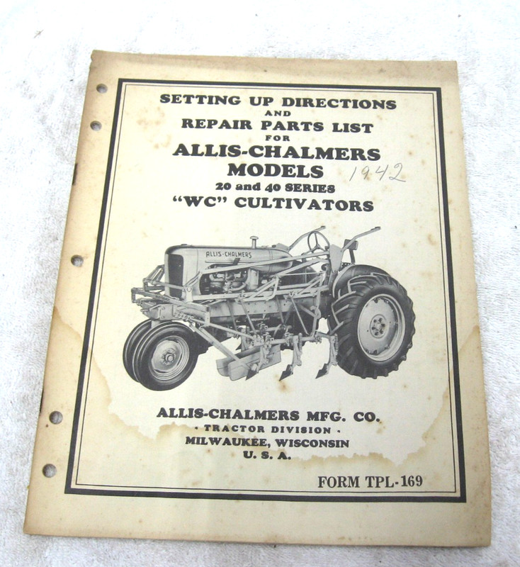 VINTAGE ALLIS CHALMERS TRACTOR MODELS 20 40 WC CULTIVATORS OPERATORS MANUAL