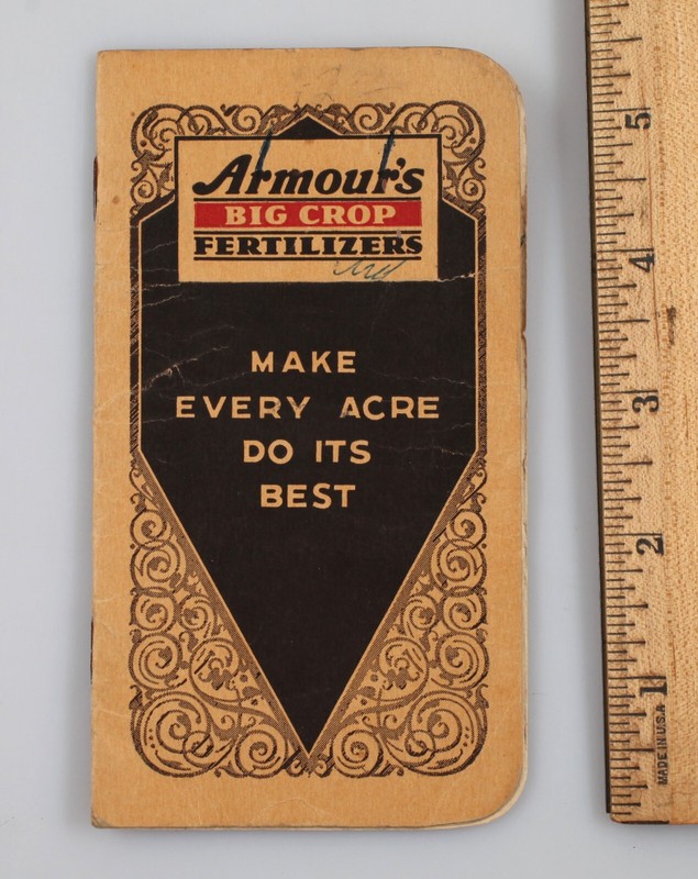 Vintage 1937-38 Armour’s Big Crop Fertilizer Farmer Memo Book