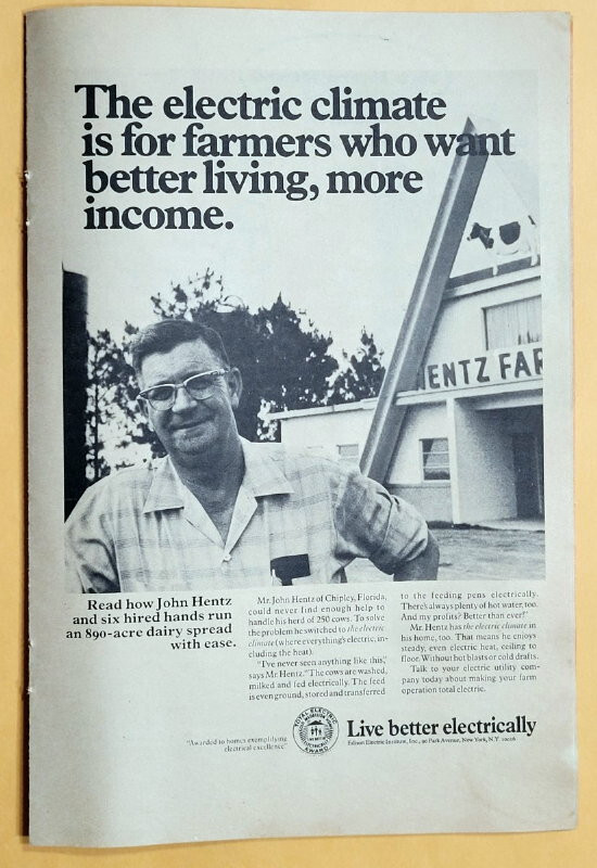 Original 1971 Electric Farm Ad Featuring John Hentz of Chipley Florida