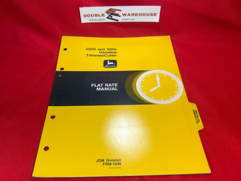 John Deere 250G & 350G Gasoline Trimmer/Cutter Flat Rate Manual JDM Div FRM-1036