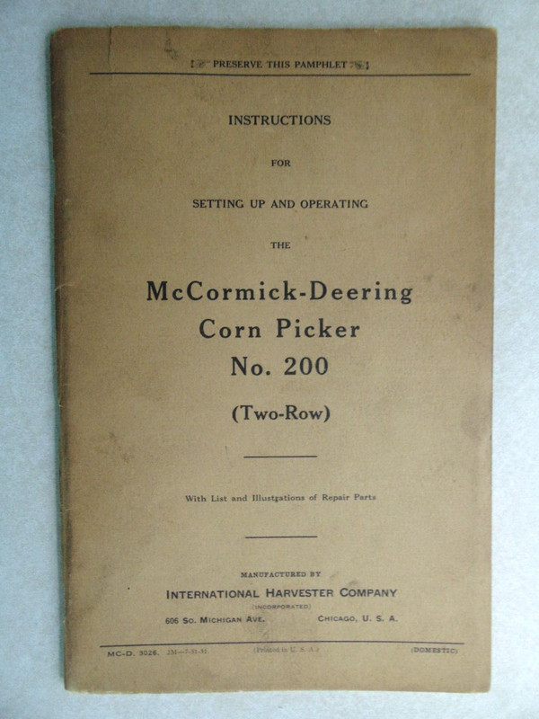 SBD52 McCormick Deering Corn Picker no 200 Set up Operating Manual Early Antique