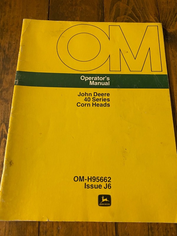 John Deere 40 Series Corn Heads Operator Manuals