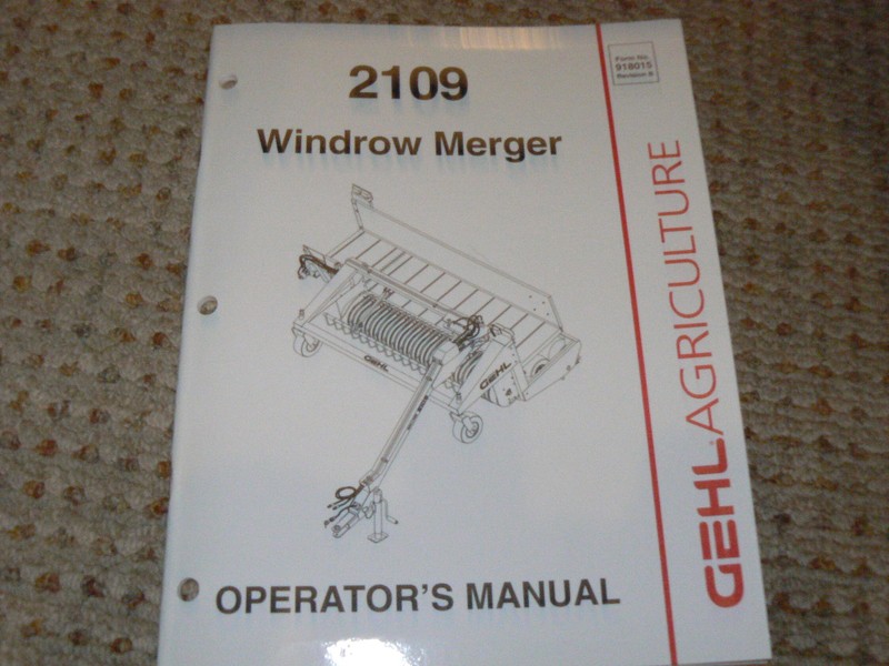 Gehl 2109 Windrow Merger Operator’s Manual
