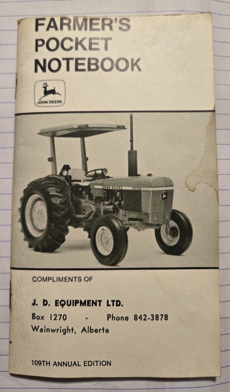 75 1977 John Deere Farmer’s Pocket Notebook 109th Annual Wainwright Alberta M28