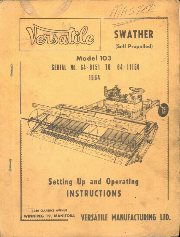 Vintage 1964 -VERSATILE Model 103 SP SWATHER - Set up / OPERATOR'S MANUAL / Book