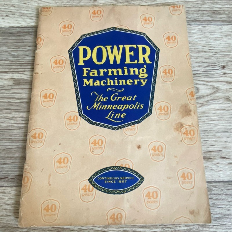 The Great Minneapolis Line Power Farming Machinery Guide 1928 Sales Brochure
