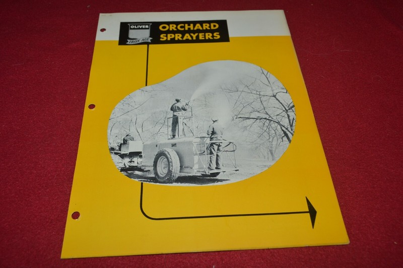 Oliver Tractor Iron Age Orchard Sprayers Brochure FCCA