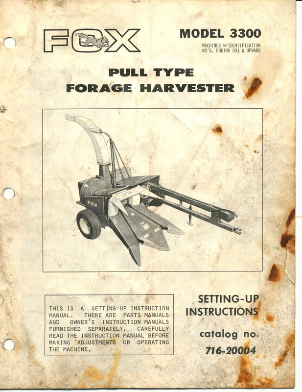 1974 -Fox- 3300 Pull Type Forage Tractor Operators Service Manual Agriculture