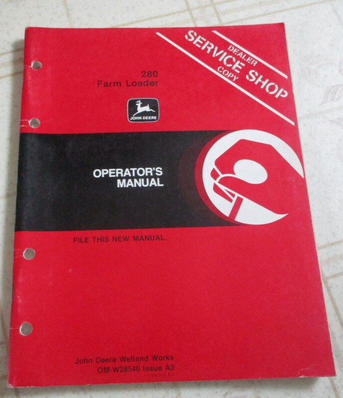 John Deere 280 Farm Loader Operators Manual