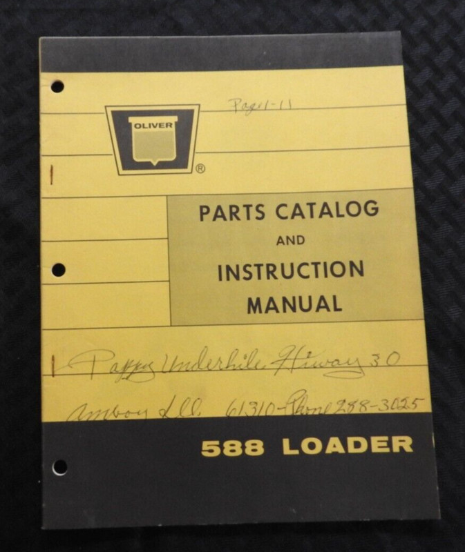 1963 OLIVER 550 TRACTOR “MODEL 588 LOADER” OPERATORS PARTS MANUAL NICE SHAPE