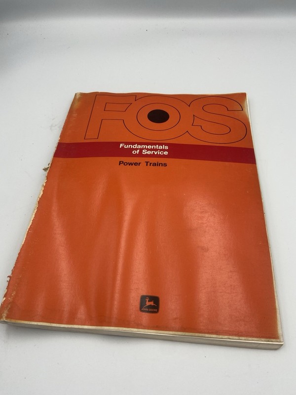 Fundamentals of Service Manual John Deere POWERTRAINS 1972 2nd Edition